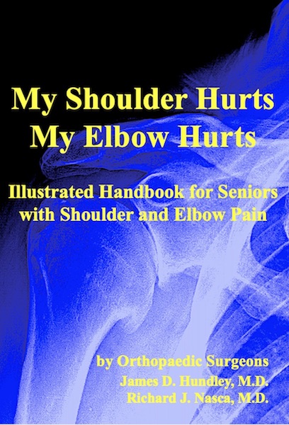 My Shoulder Hurts!  My Elbow Hurts!  Handbook for Seniors (Book 221102)